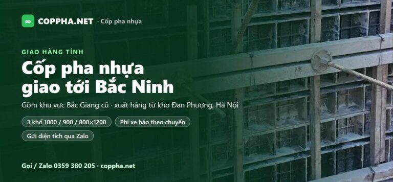 Cốp pha nhựa Bắc Ninh, COPPHA.NET giao từ kho Đan Phượng, Hà Nội